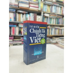 Từ điển chính tả tiếng Việt - Nguyễn Thế Truyền