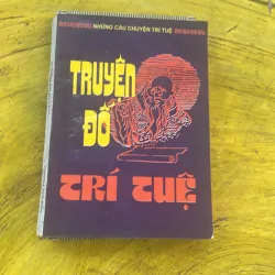 COMBO NHỮNG CÁI DẠI CỦA NGƯỜI XƯA- TRUYỆN ĐỐ TRÍ TUỆ-ĐIỂN HAY TÍCH LẠ-KHỔNG MINH GIA CÁT L 779352
