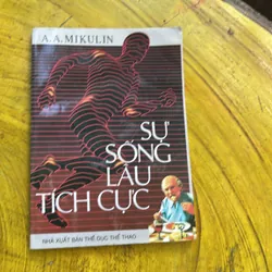 COMBO CUỘC SỐNG NHIỆM MÀU-( THÍCH ĐỨC GIA- THÍCH TÔNG ĐÔN)-SỰ SỐNG LÂU TÍCH CỰC- A.MIKULIN 574800