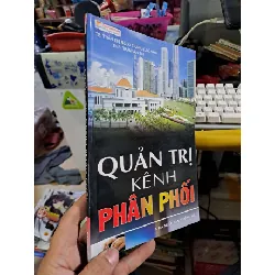 Quản trị kênh phân phối - Ngọc Trang - 2008 mới 80% - GIÁO TRÌNH, CHUYÊN MÔN - HCM0111