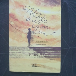 "Nếu như được làm lại" - Marc Levy