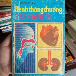 Bệnh Thông Thường – Cách Điều Trị | BS Lương Phan (Sách Y Học Cũ)- K3 1003407