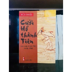 Cưỡi Hổ thành Tiên - Bùi Thiết LỊCH SỬ - CHÍNH TRỊ - TRIẾT HỌC VAVO0810