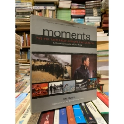 Moments: The Pulitzer Prize-winning Photographs - Hal Buell