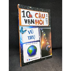 10 vạn câu hỏi vì sao Vũ trụ New 90% SBM2504