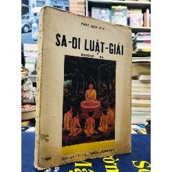Sa Di luật giải thượng - hạ - Thích Hành Trụ dịch 122846