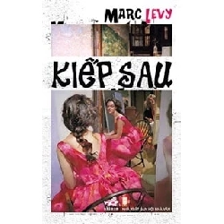 Kiếp Sau (20180) - Marc Levy S0209