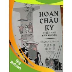 (TẶNG BOOKMARK) Hoan châu ký - 2018 - 284 trang - LỊCH SỬ - CHÍNH TRỊ - TRIẾT HỌC - SLSCTTRAKINHSLSCTRBK3112-11