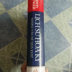 Lịch sử Hoa Kỳ những vấn đề quá khứ - Irwin Unger 564826