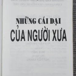 NHỮNG CÁI DẠI CỦA NGƯỜI XƯA (265 trang) 1002218
