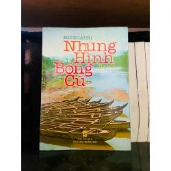 Những hình bóng cũ - Ngô Khắc Tài