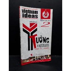 Những ý tưởng Việt Nam tập 2 mới 90% bẩn bìa 2005 HCM1710 VietNamideas KHOA HỌC ĐỜI SỐNG Rebooks.vn