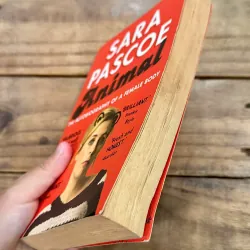 Animal: The Autobiography of a Female Body - Sara Pascoe 734798