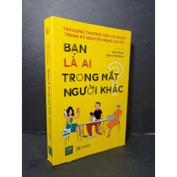 Bạn là ai trong mắt người khác mới 80% bẩn bìa, ố nhẹ 2019 Seth Price - Barry Feldman HCM2205 KỸ NĂNG