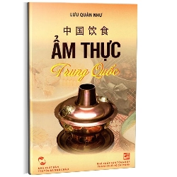 Ẩm thực Trung Quốc mới 100% Lưu Quân Như 2012 HCM.PO