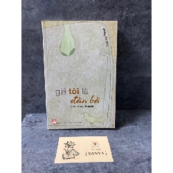 Giá tôi là đàn bà (tập truyện ngắn)- Trần Kỳ Trung