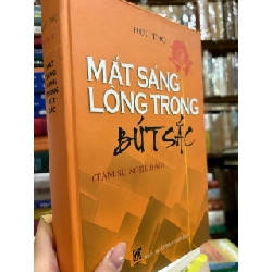 Mắt sáng lòng trong bút sắc - Hữu Thọ 226362
