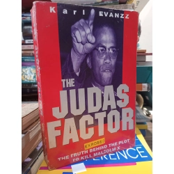 The Judas Factor: The Truth Behind The Plot To Kill Malcolm X - Karl Evanzz