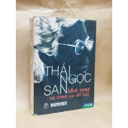 Thái Ngọc San khát vọng và tình ca để lại 128450