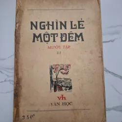 Nghìn lẻ một đêm – Truyện kể (Mười tập) – Nhiều tác giả dân gian Ả Rập
