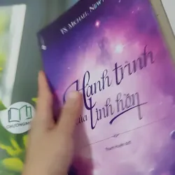 Hành Trình Của Linh Hồn - TS. Michael Newton 1018873