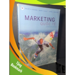 (TẶNG BOOKMARK) Marketing quốc tế 2015 mới 70% bẩn bìa, rách gáy nhẹ, highlight Cateora - Gilly - Graham RBK0906 GIÁO TRÌNH, CHUYÊN MÔN