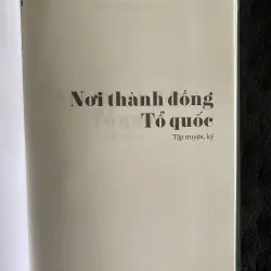 Nơi thành đồng Tổ quốc-Trần Thế Tuyển 1031436