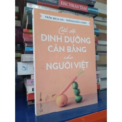 Chế độ dinh dưỡng cân bằng cho người Việt - Trần Bích Hà, Trần Doãn Hưng