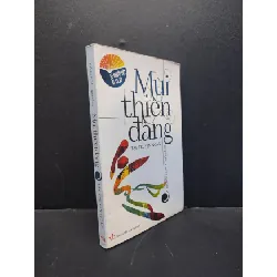 [Sách Cũ SCGR] Mùi Thiên đàng Tập truyện ngắn mới 80% ố vàng 2014 HCM1406 Tủ sách người xa xứ SÁCH VĂN HỌC
