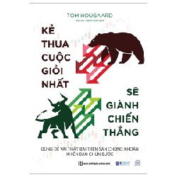 Kẻ Thua Cuộc Giỏi Nhất Sẽ Giành Chiến Thắng - Tom Hougaard [HCM] 59728