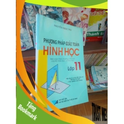 (TẶNG BOOKMARK) Phương pháp giải toán hình học lớp 11 - Ngọc Thu 2010 Giáo khoa RBK-AK19