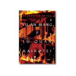Vụ án mạng ở lữ quán Kaitotei - Higashino Keigo