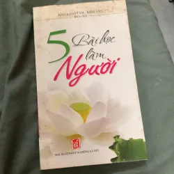 5 bài học làm người