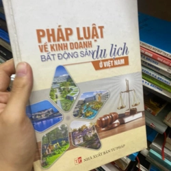 Sách Pháp luật về kinh doanh bất động sản du lịch ở Việt Nam