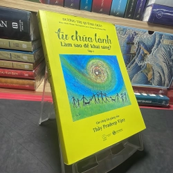 Tự chữa lành làm sao để khai sáng? Thầy Pradeep Vijay