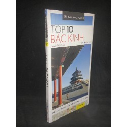 Cẩm nang du lịch Top 10 Bắc Kinh mới 100% HCM2103