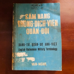 Cẩm nang thông dịch viên quân đội - English Vietnamese  Military Terminology