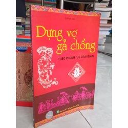 Dựng vợ gả chồng - Quảng Tuệ