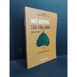 Mở rộng cửa tâm mình mới 90% bẩn bìa, ố 2010 HCM1001 Ajahn Brahm TÂM LINH - TÔN GIÁO - THIỀN