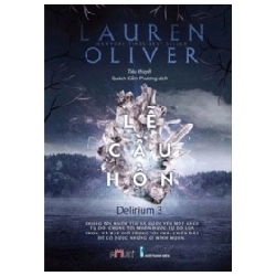 Delirium 3 - Lễ Cầu Hồn - Laurien Oliver