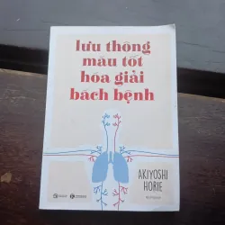 Lưu thông máu tốt hoá giải bách bệnh 