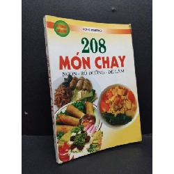 [Phiên Chợ Sách Cũ] 208 Món chay ngon - bổ dưỡng - dễ làm 2009 2303
