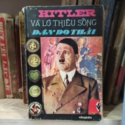 Hitler và lò thiêu sống dân Do Thái