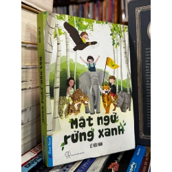 Mật ngữ rừng xanh - Lê Hữu Nam