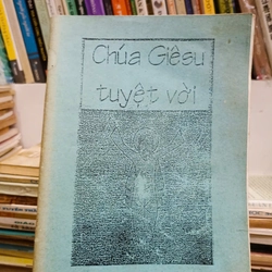 Chúa Giê-su Tuyệt Vời 🌻 521414