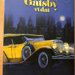 Sách Gatsby vĩ đại - F.Scott Fitzgerald nguyên tác, Hoàng Cường dịch Việt ngữ 306761