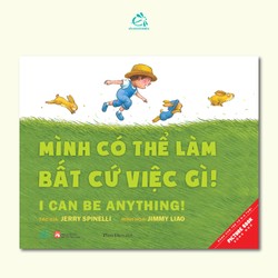 Mình Có Thể Làm Bất Cứ Việc Gì! – I Can Be Any Thing 184908