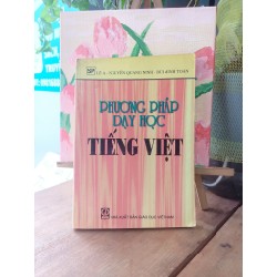 Phương pháp dạy học tiếng việt - Nguyễn Quang Ninh & Bùi Minh Toán 186597