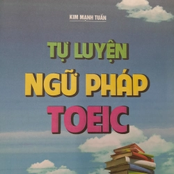 Ngữ pháp TOEIC ( cuốn sách rất cần để tự luyện TOEIC) 325487