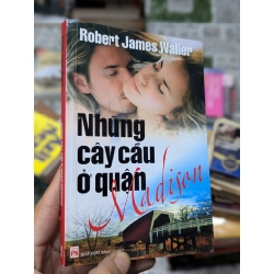 Những cây cầu ở quận Madison - Robert James Waller 129388